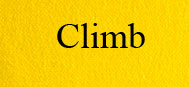 Climb appears to be optimized for durability and price.
